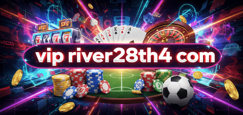 vip river28th4 com